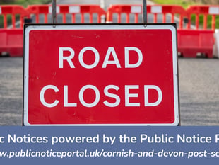 Public Notices: Latest roadworks in North Cornwall confirmed